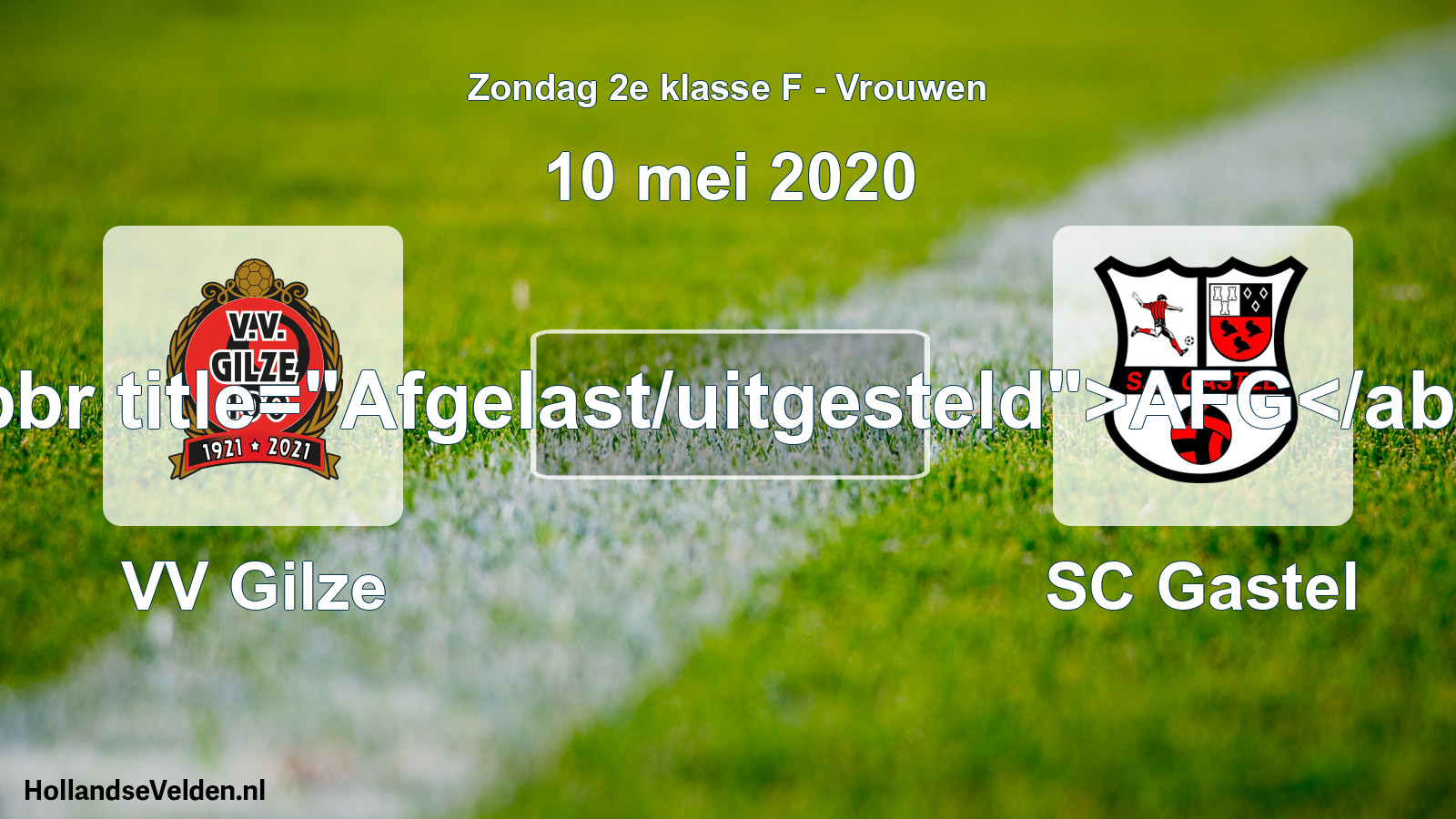 Scheduled Match: VV Gilze - SC Gastel (10 May 2020)