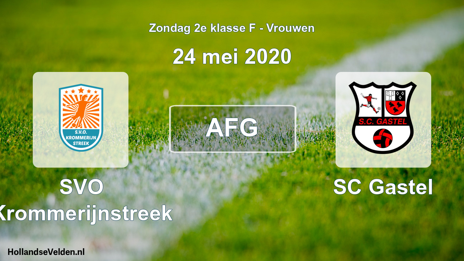 Geplande wedstrijd: SVO Krommerijnstreek - SC Gastel (24 mei 2020)