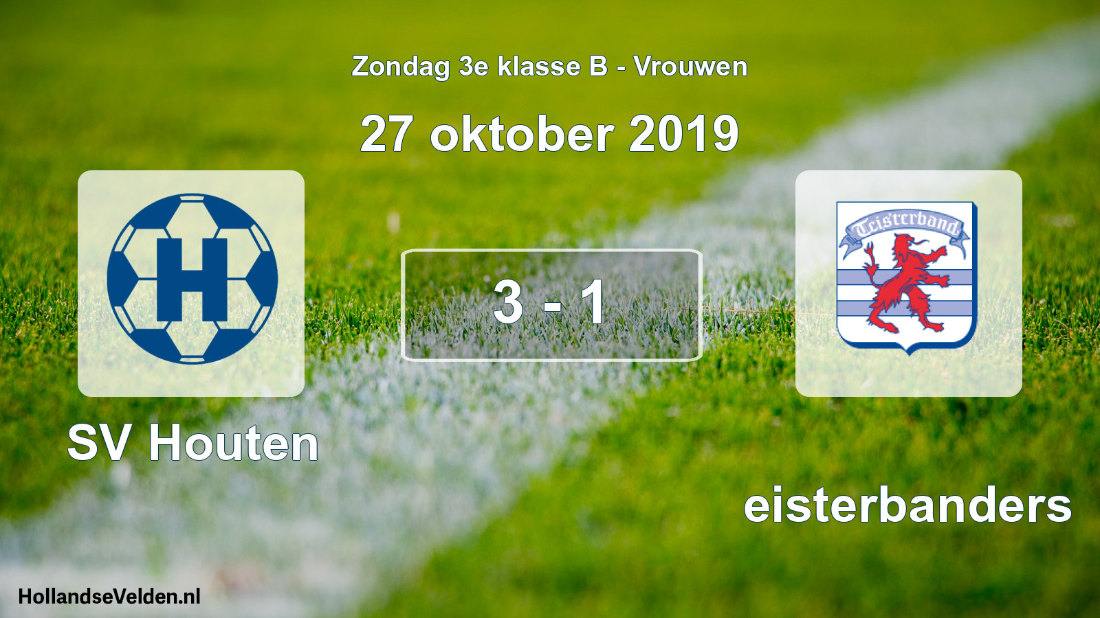 Total number of matches played: SV Houten - Teisterbanders 3 - 1 (27 October 2019)