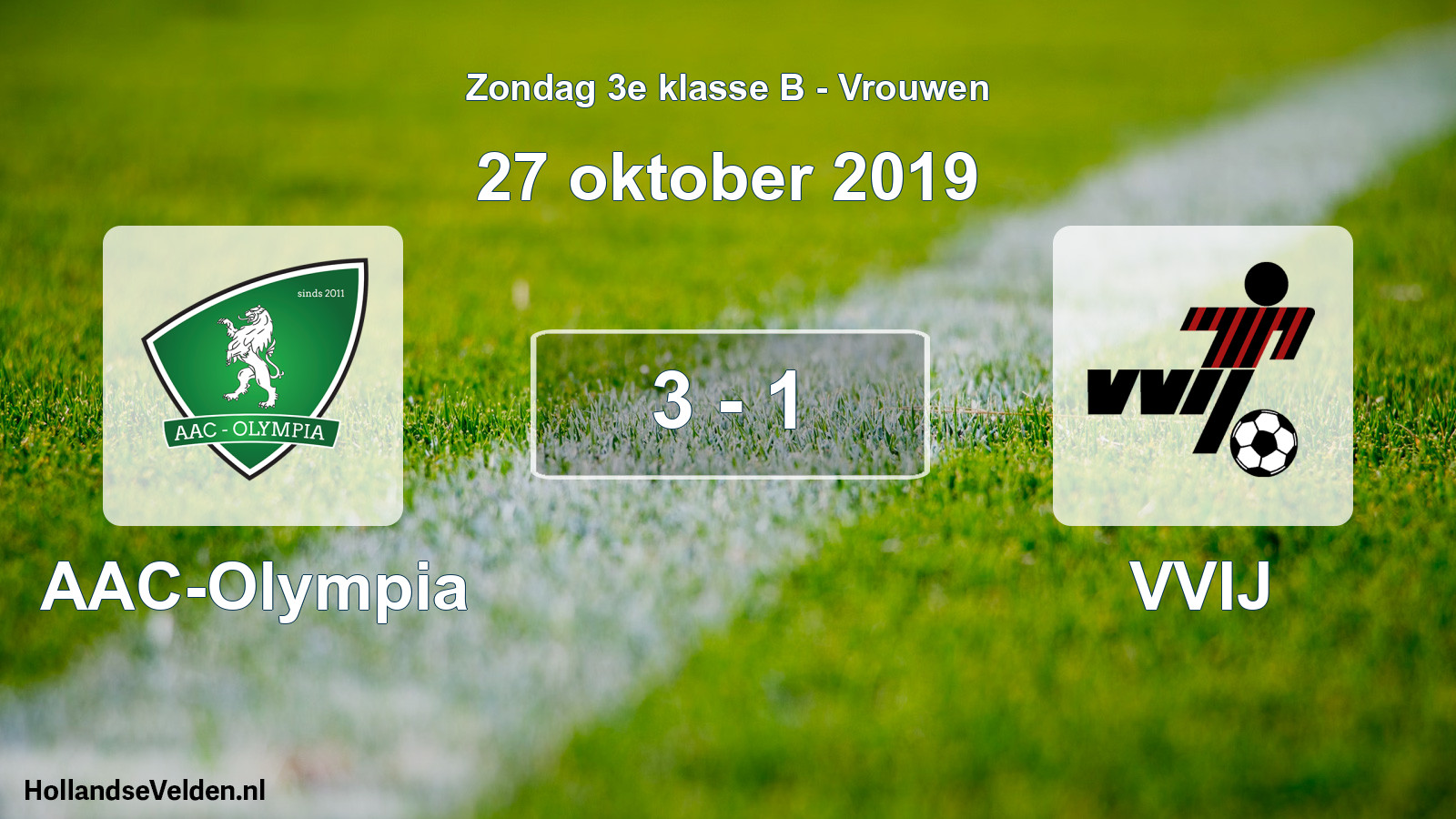 Total number of matches played: AAC-Olympia - VVIJ 3 - 1 (27 October 2019)