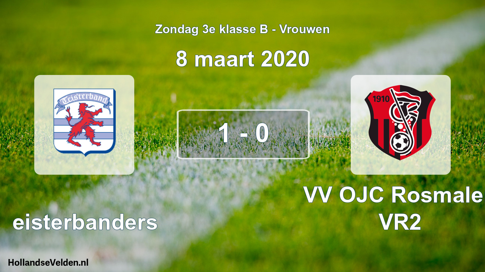 Total number of matches played: Teisterbanders - VV OJC Rosmalen VR2 1 - 0 (8 March 2020)