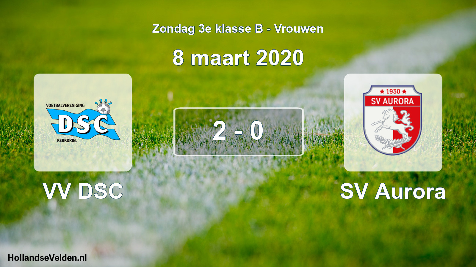 Total number of matches played: VV DSC - SV Aurora 2 - 0 (8 March 2020)