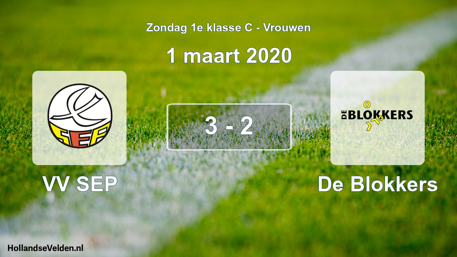 Gespeelde wedstrijd: VV SEP - De Blokkers 3 - 2 (1 maart 2020)