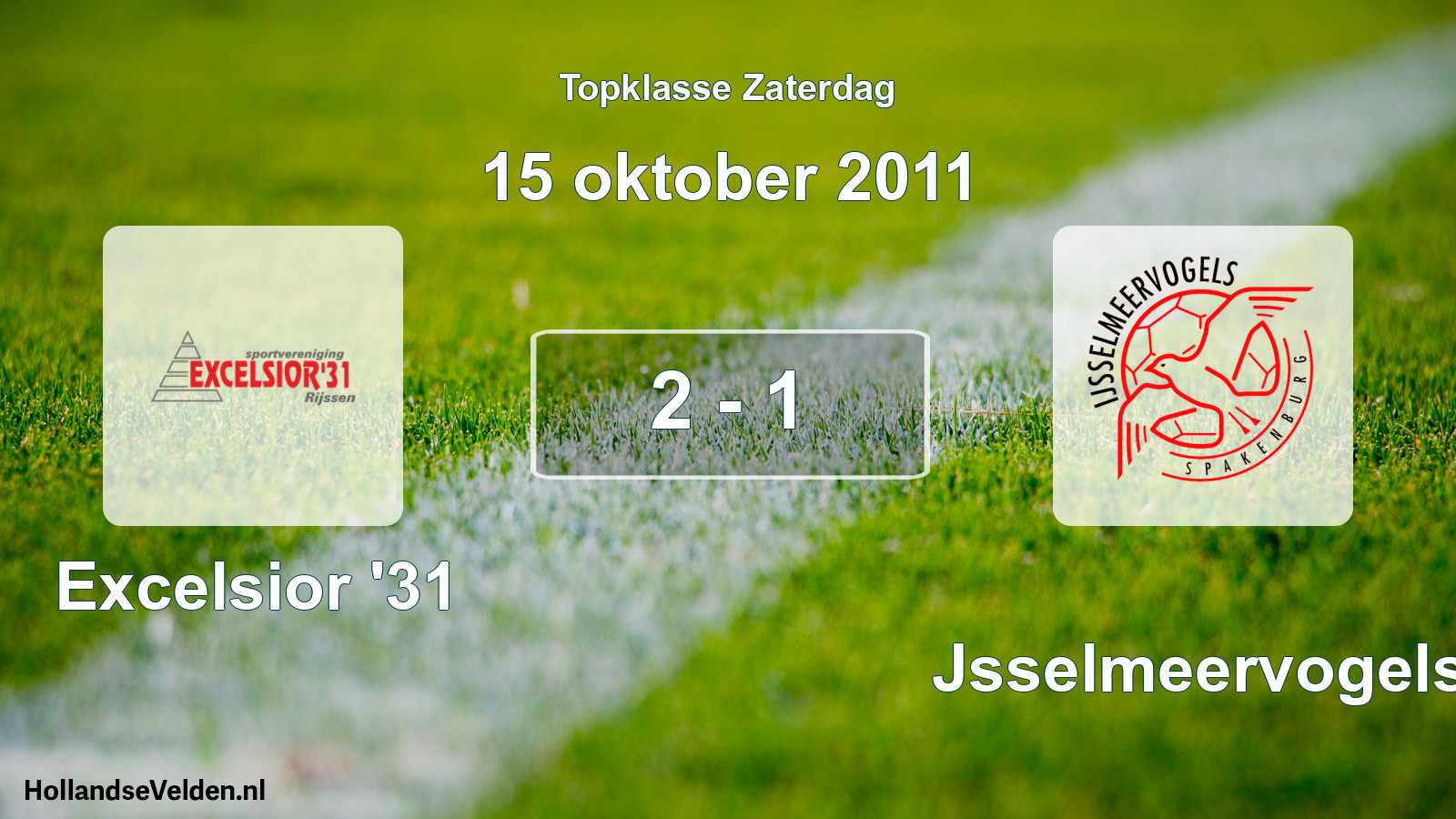 Total number of matches played: Excelsior '31 - IJsselmeervogels 2 - 1 (15 October 2011)