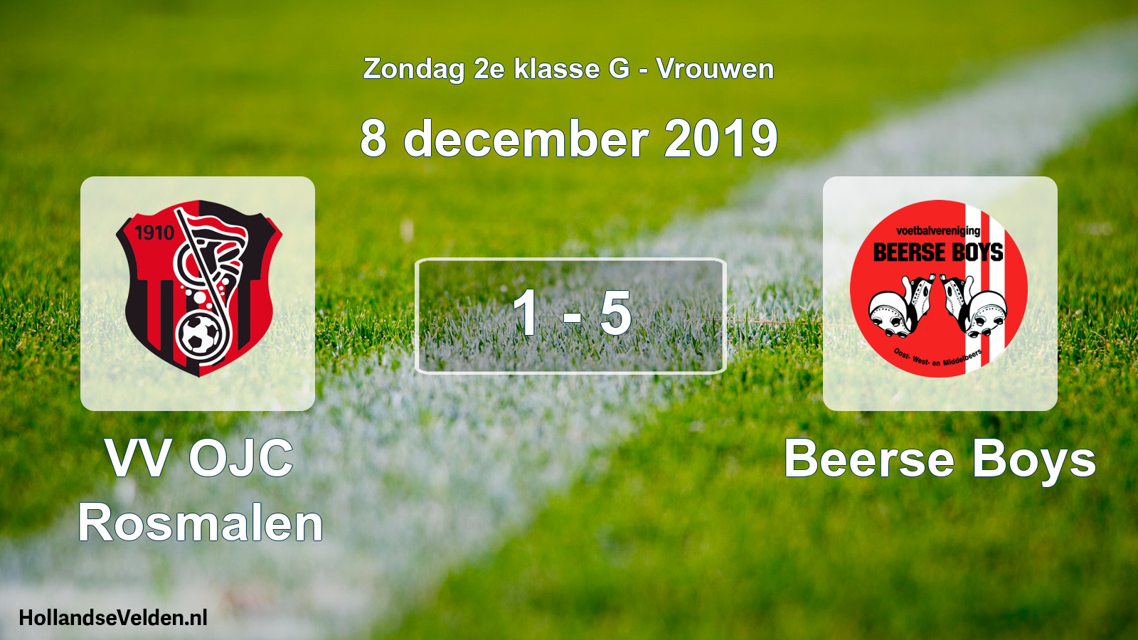 Total number of matches played: VV OJC Rosmalen - Beerse Boys 1 - 5 (8 December 2019)