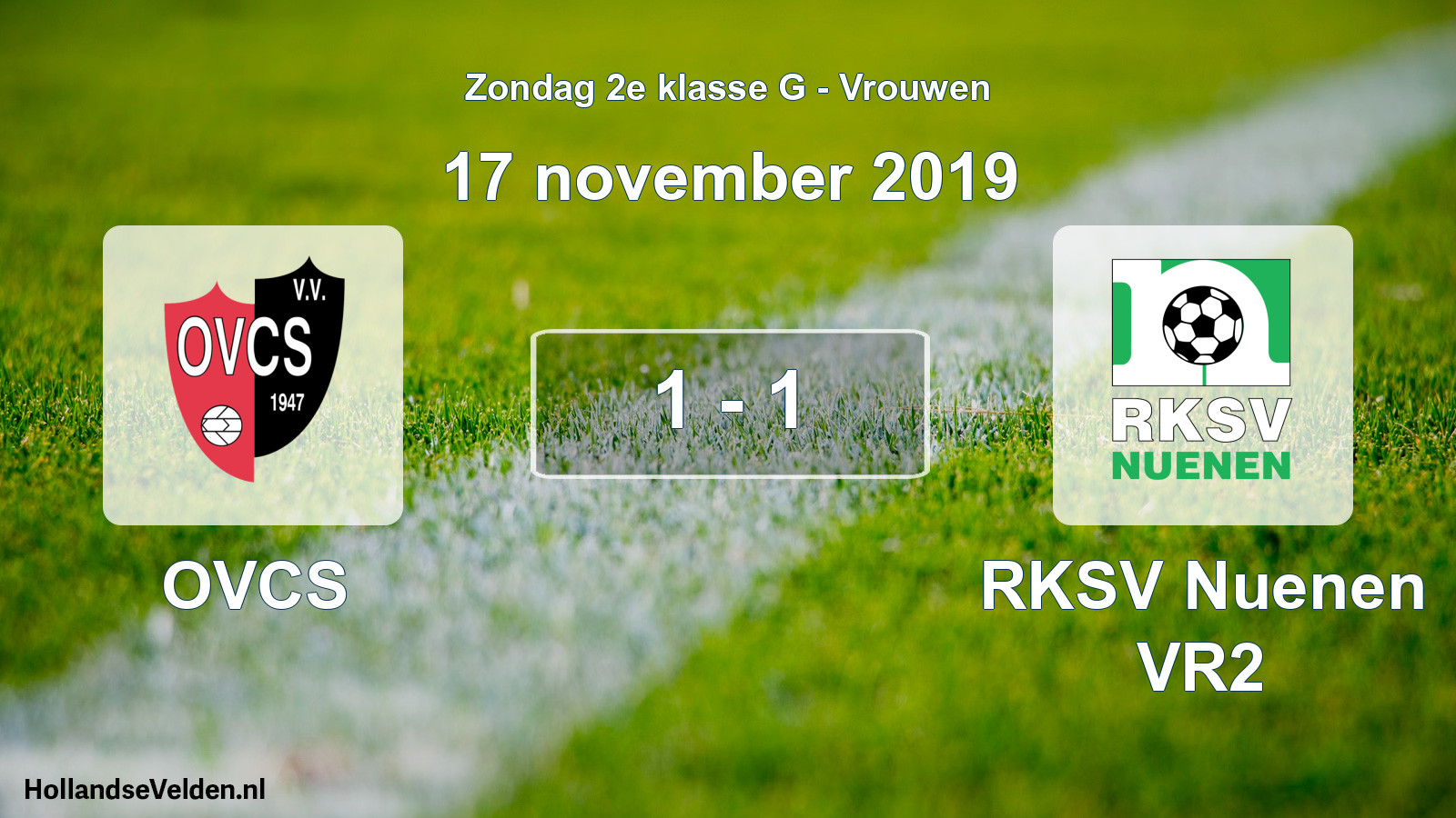 Gespeelde wedstrijd: OVCS - RKSV Nuenen VR2 1 - 1 (17 november 2019)