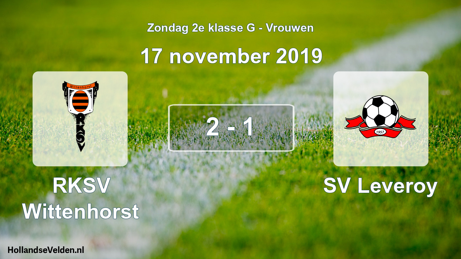 Gespeelde wedstrijd: RKSV Wittenhorst - SV Leveroy 2 - 1 (17 november 2019)