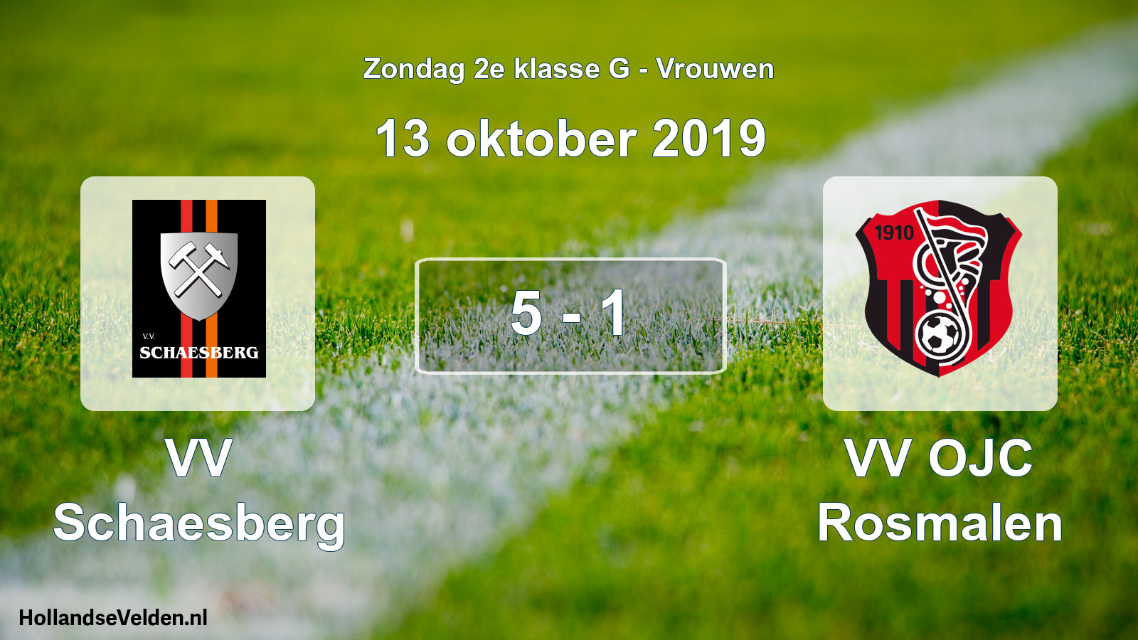 Total number of matches played: VV Schaesberg - VV OJC Rosmalen 5 - 1 (13 October 2019)