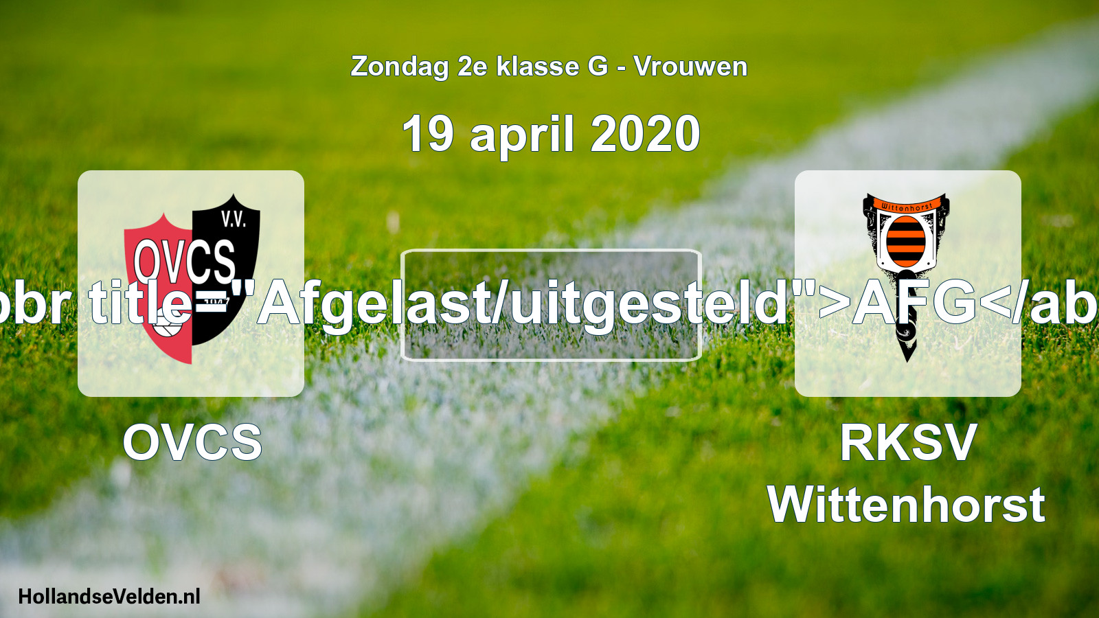 Geplande wedstrijd: OVCS - RKSV Wittenhorst (19 april 2020)