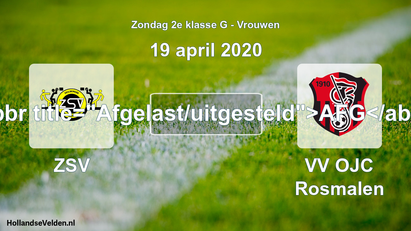 Geplande wedstrijd: ZSV - VV OJC Rosmalen (19 april 2020)