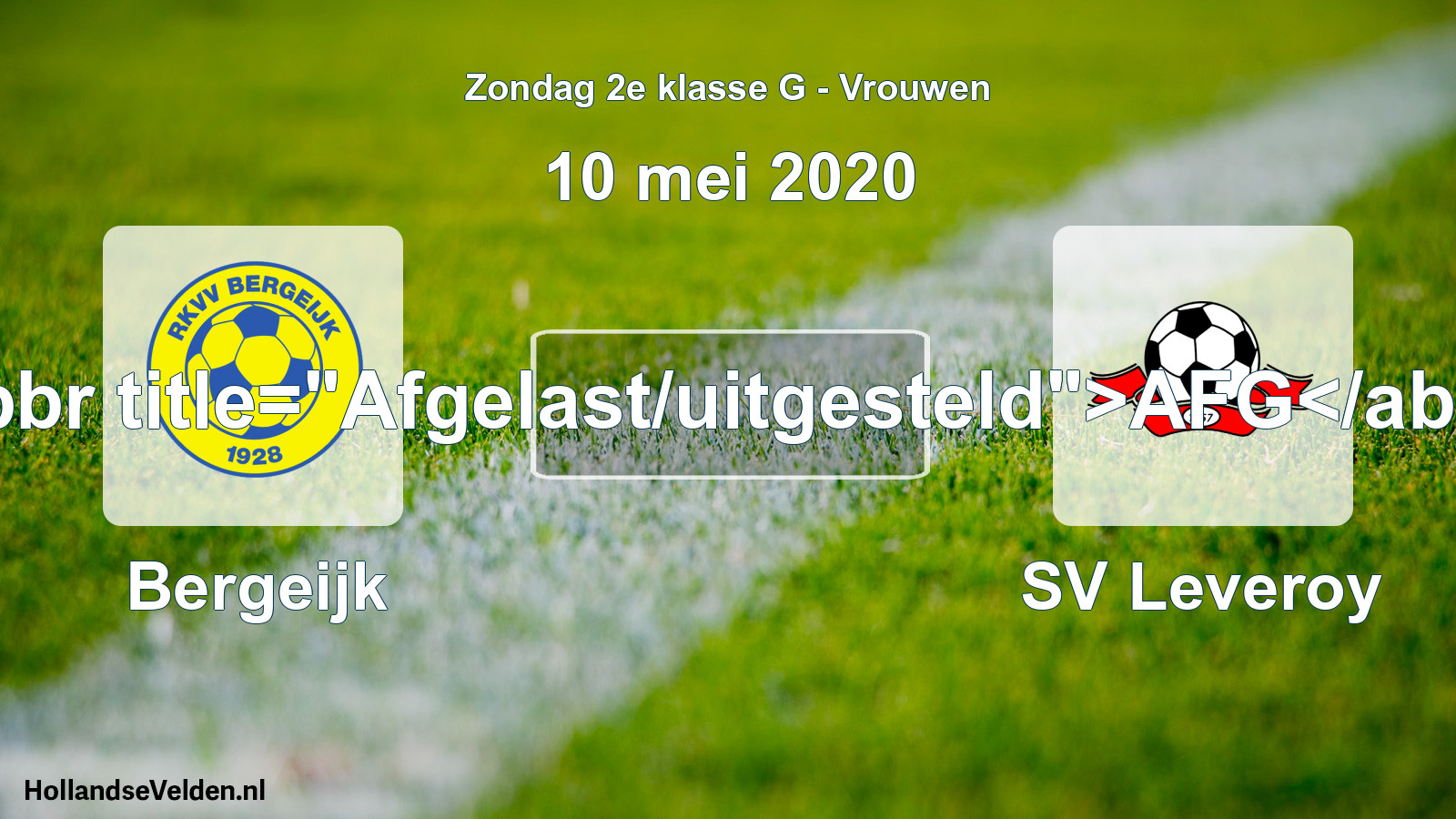 Geplande wedstrijd: Bergeijk - SV Leveroy (10 mei 2020)