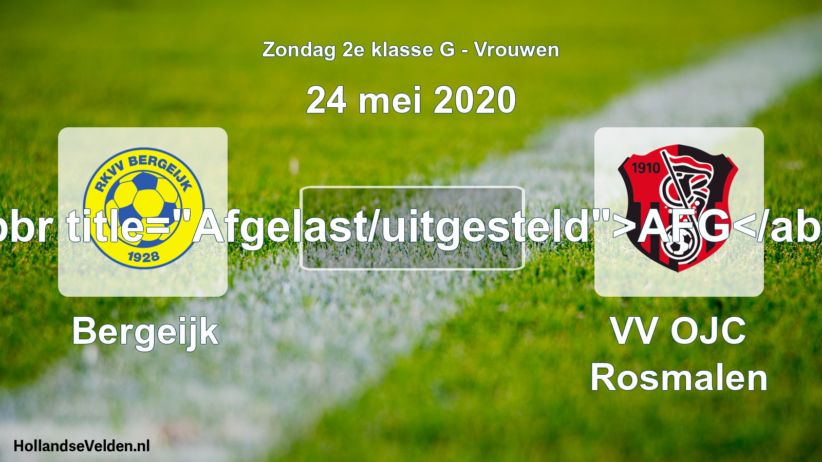 Geplande wedstrijd: Bergeijk - VV OJC Rosmalen (24 mei 2020)