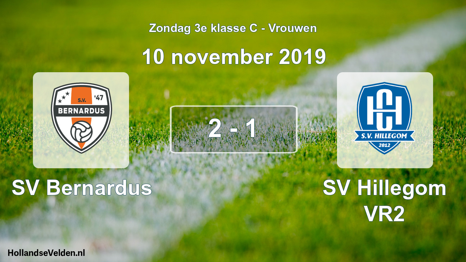 Total number of matches played: SV Bernardus - SV Hillegom VR2 2 - 1 (10 November 2019)