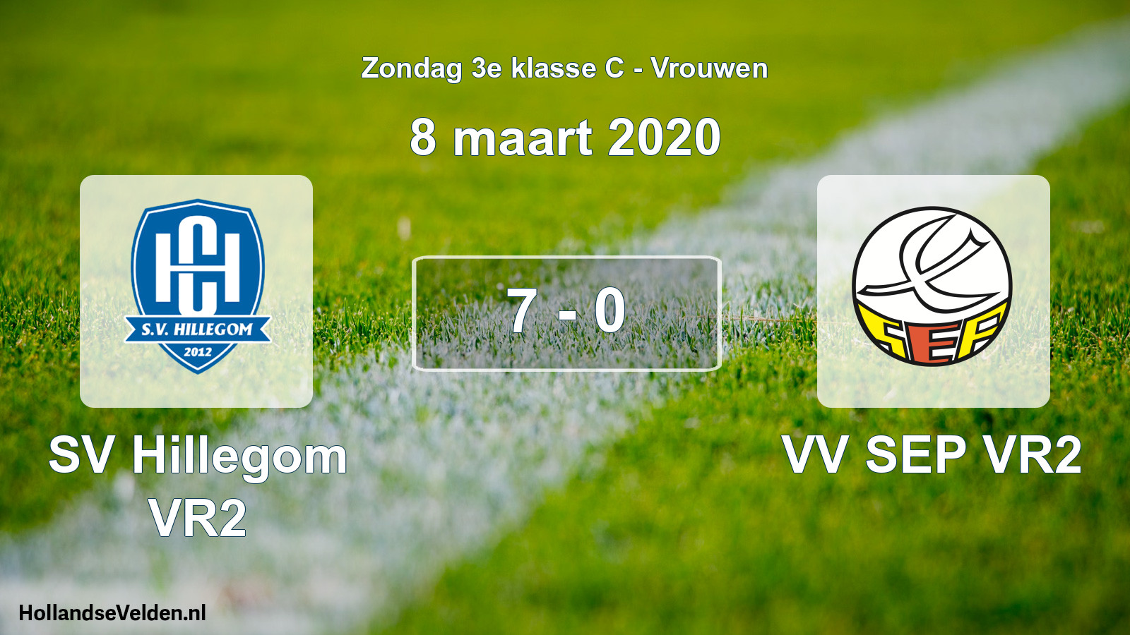 Total number of matches played: SV Hillegom VR2 - VV SEP VR2 7 - 0 (8 March 2020)