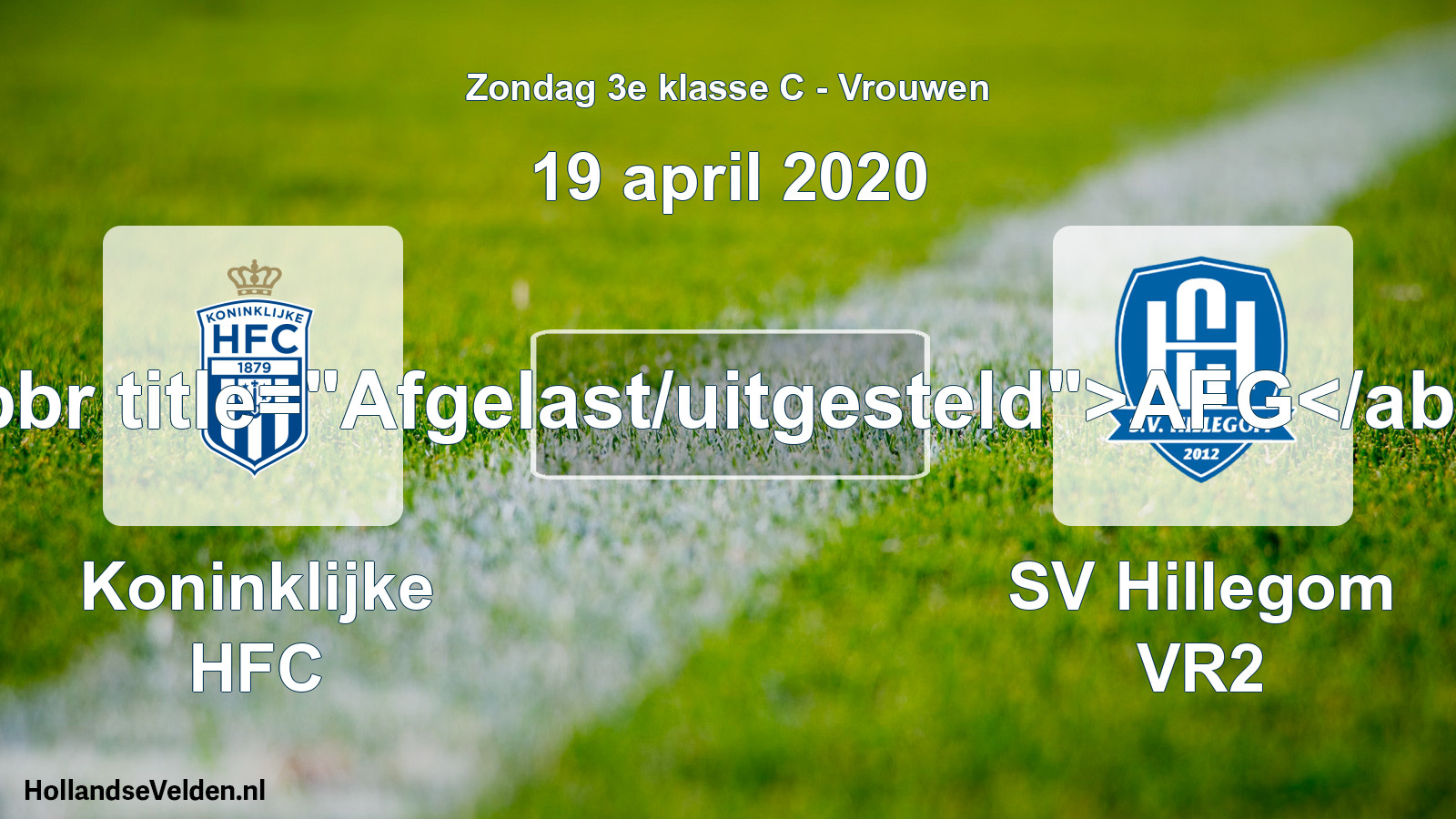Scheduled Match: Koninklijke HFC - SV Hillegom VR2 (19 April 2020)