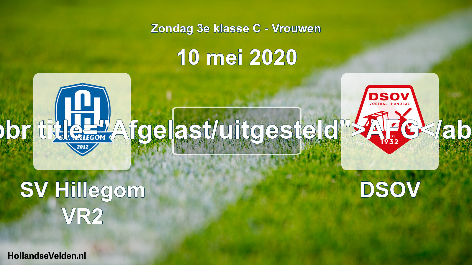 Scheduled Match: SV Hillegom VR2 - DSOV (10 May 2020)