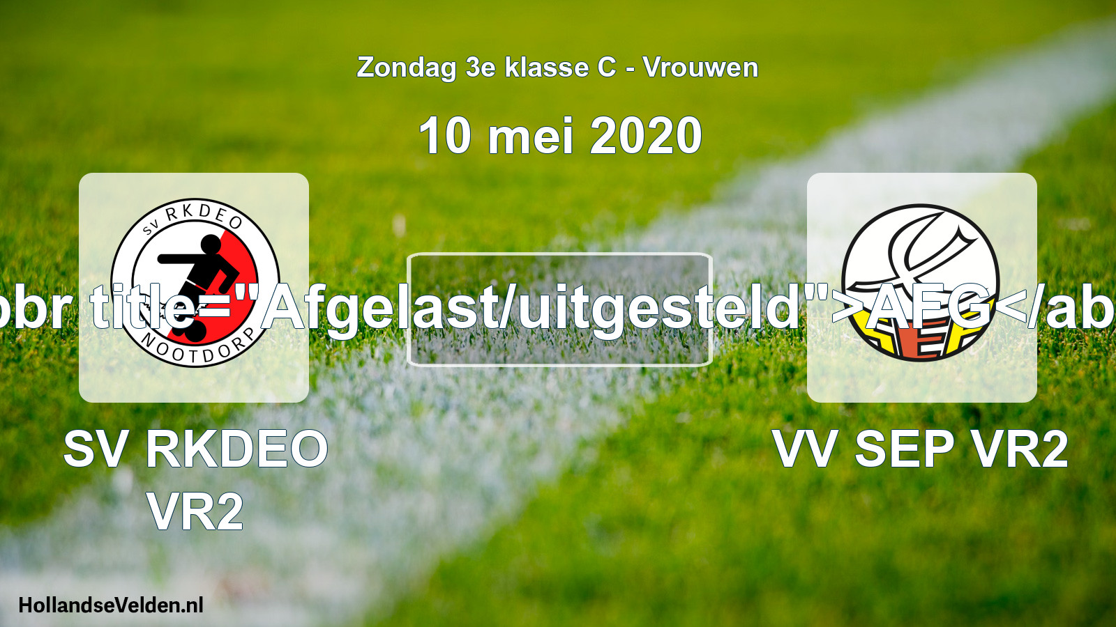 Scheduled Match: SV RKDEO VR2 - VV SEP VR2 (10 May 2020)