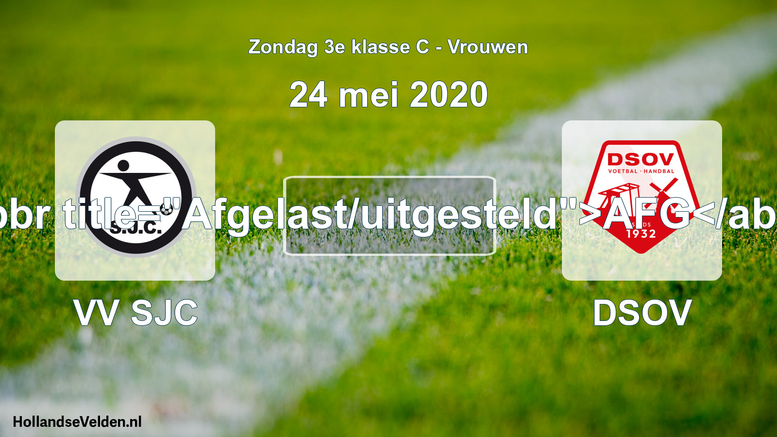 Scheduled Match: VV SJC - DSOV (24 May 2020)