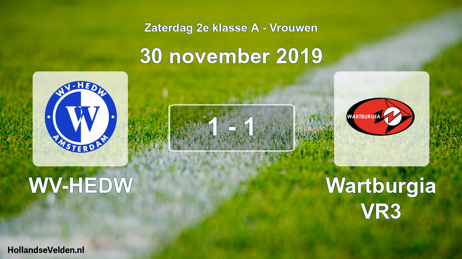 Total number of matches played: WV-HEDW - Wartburgia VR3 1 - 1 (30 November 2019)