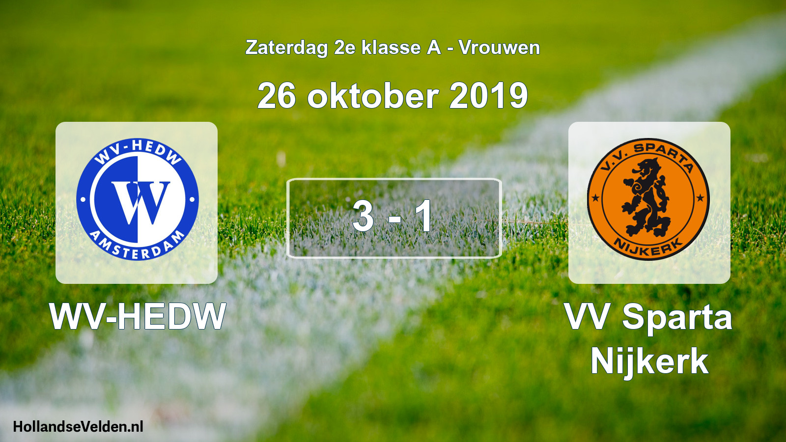 Total number of matches played: WV-HEDW - VV Sparta Nijkerk 3 - 1 (26 October 2019)