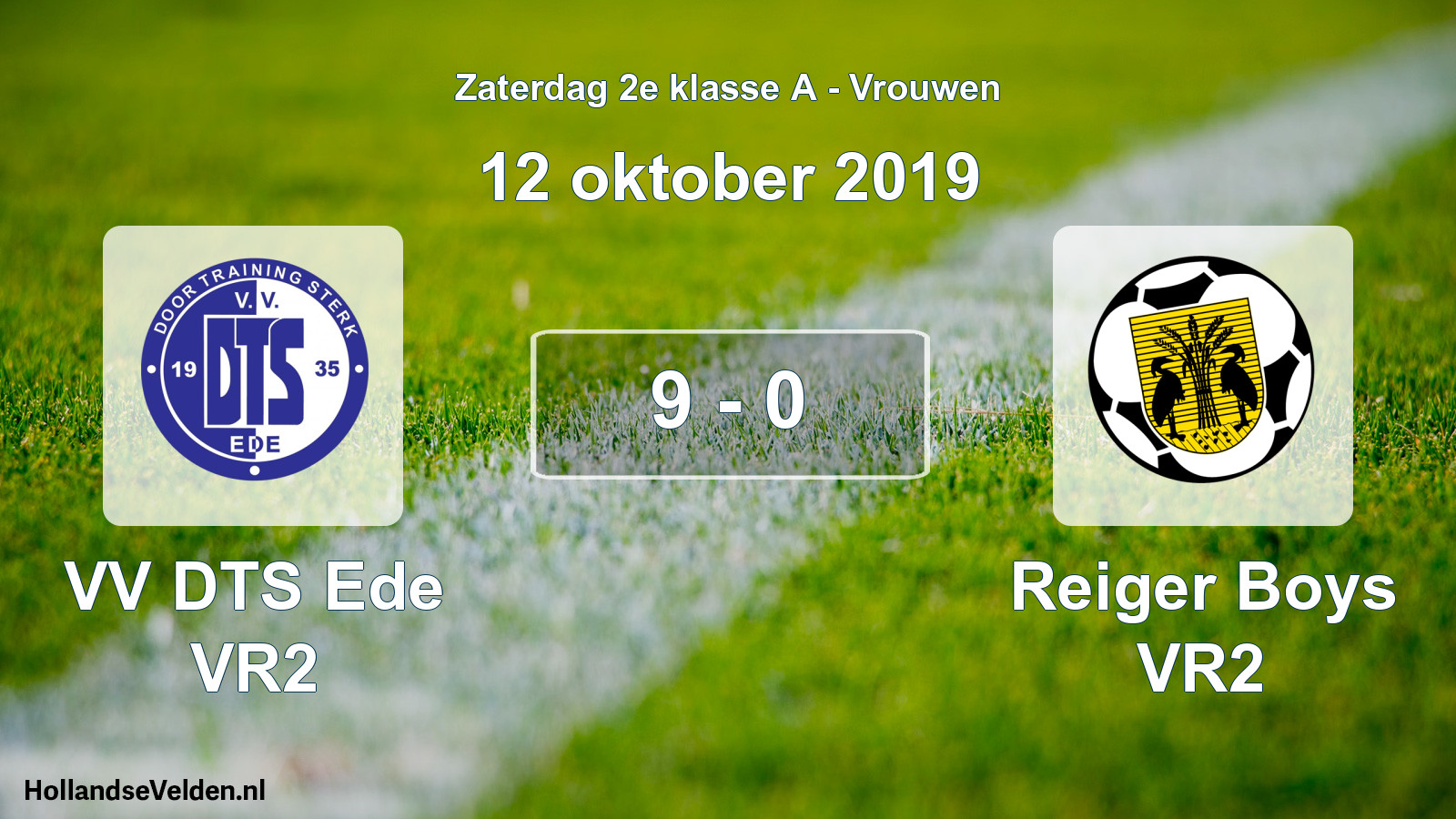 Total number of matches played: VV DTS Ede VR2 - Reiger Boys VR2 9 - 0 (12 October 2019)