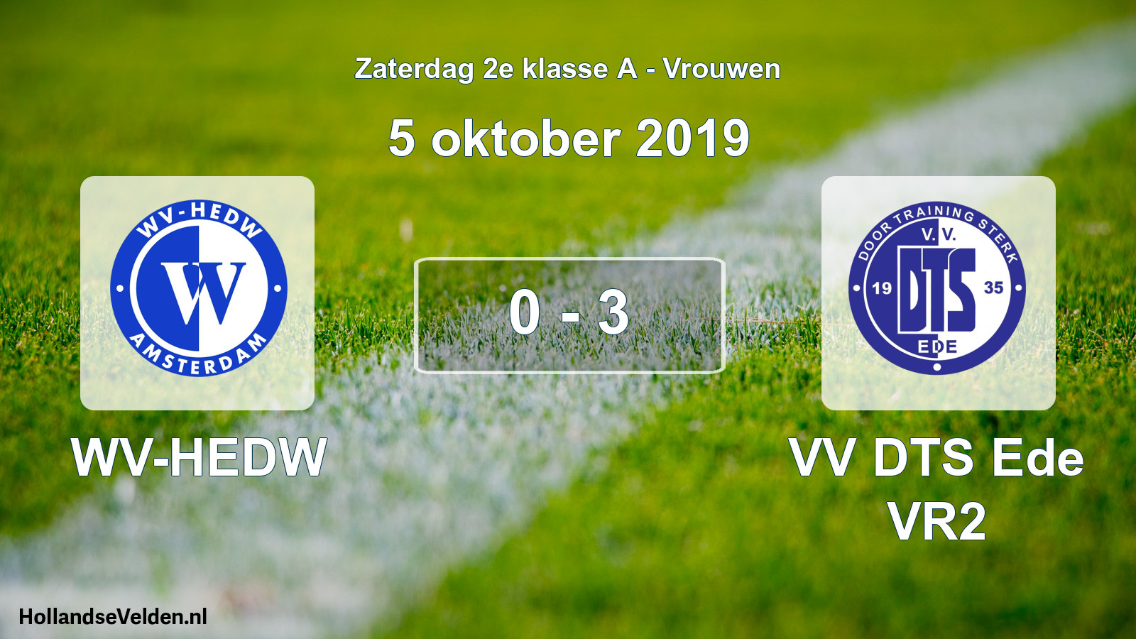 Total number of matches played: WV-HEDW - VV DTS Ede VR2 0 - 3 (5 October 2019)