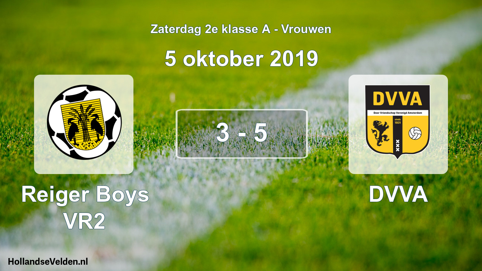 Total number of matches played: Reiger Boys VR2 - DVVA 3 - 5 (5 October 2019)