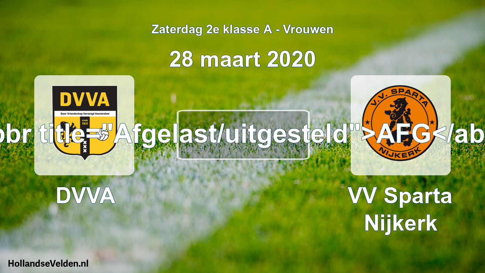 Scheduled Match: DVVA - VV Sparta Nijkerk (28 March 2020)