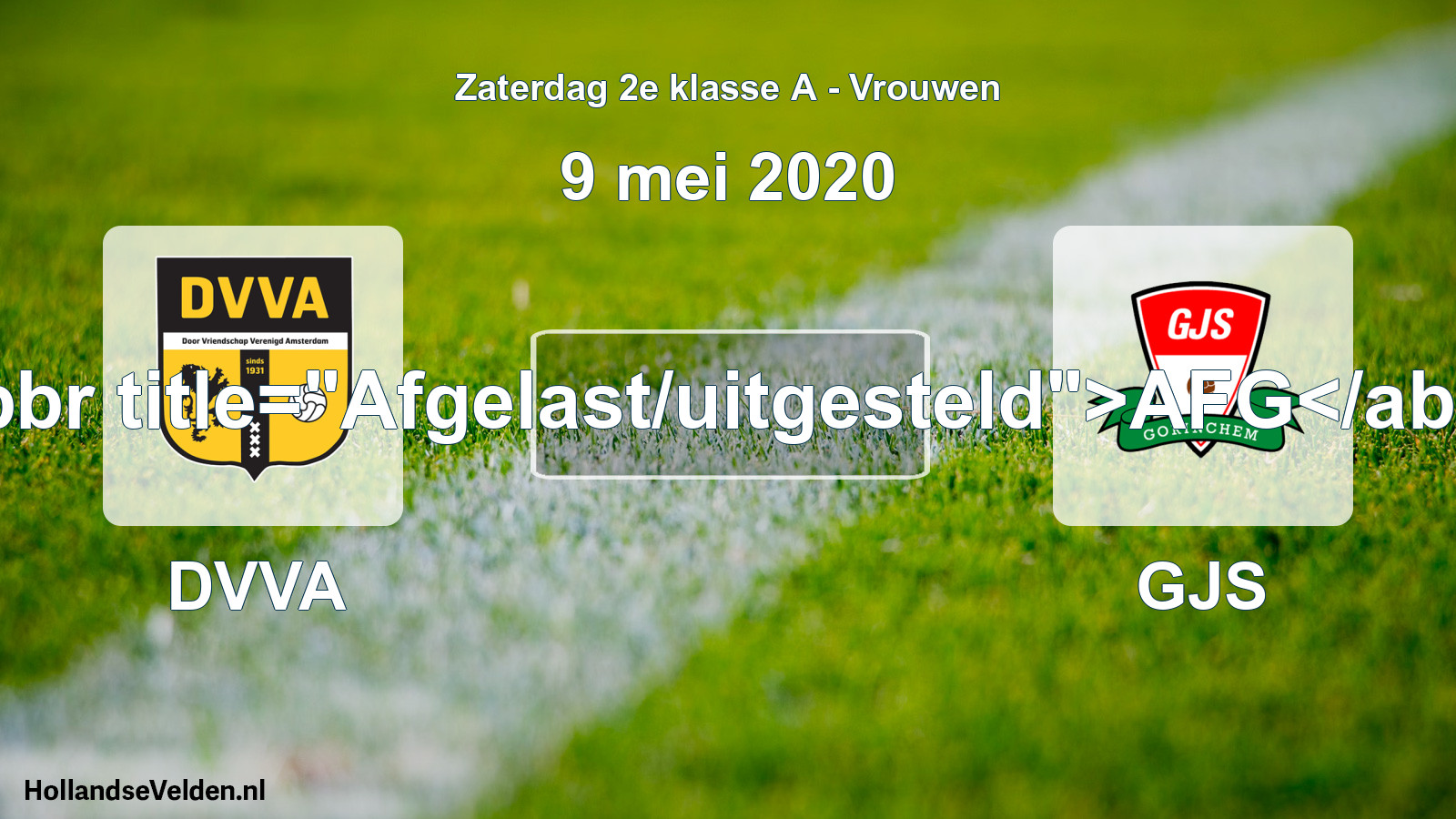 Scheduled Match: DVVA - GJS (9 May 2020)