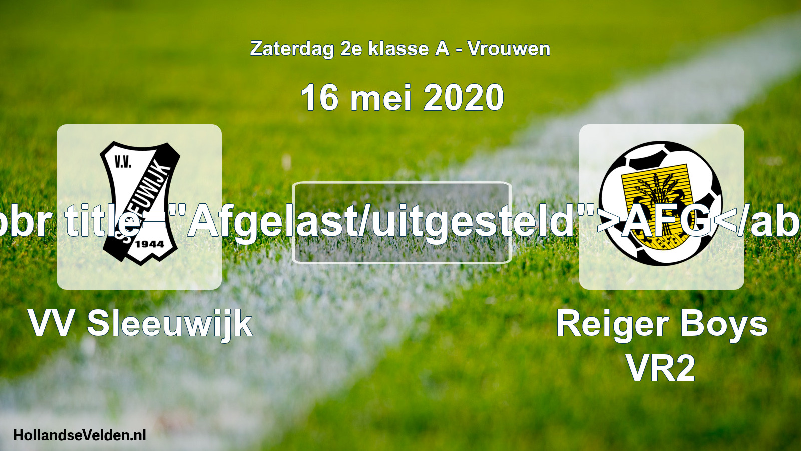 Scheduled Match: VV Sleeuwijk - Reiger Boys VR2 (16 May 2020)