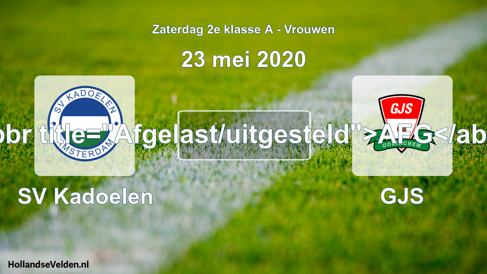Scheduled Match: SV Kadoelen - GJS (23 May 2020)