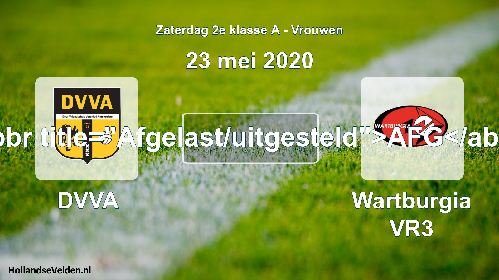 Scheduled Match: DVVA - Wartburgia VR3 (23 May 2020)
