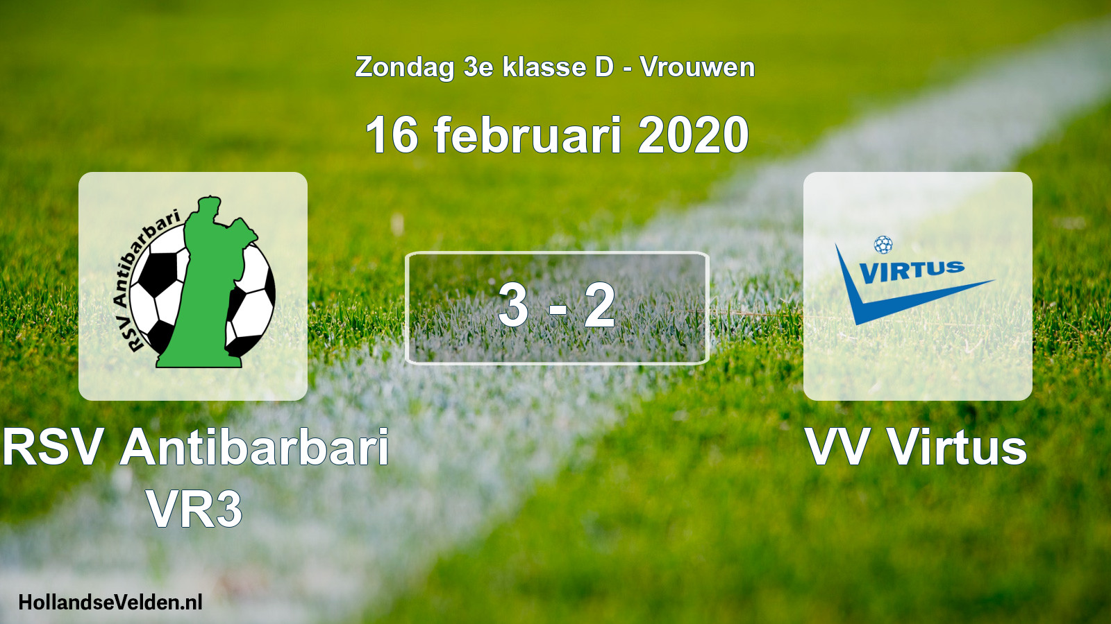Gespeelde wedstrijd: RSV Antibarbari VR3 - VV Virtus 3 - 2 (16 februari 2020)