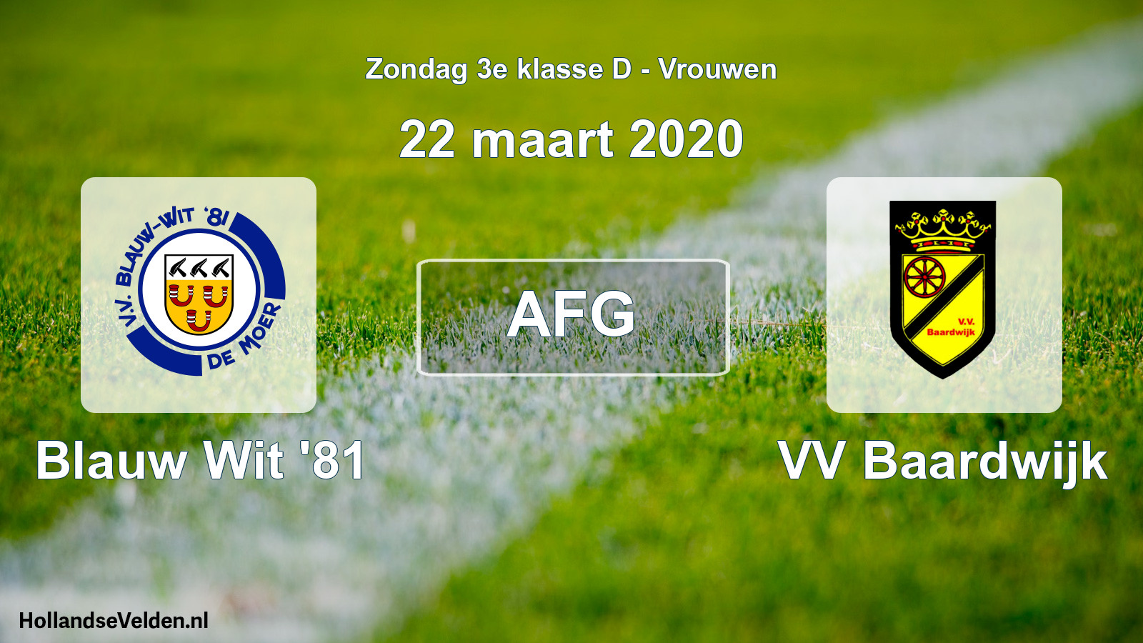 Geplande wedstrijd: Blauw Wit '81 - VV Baardwijk (22 maart 2020)