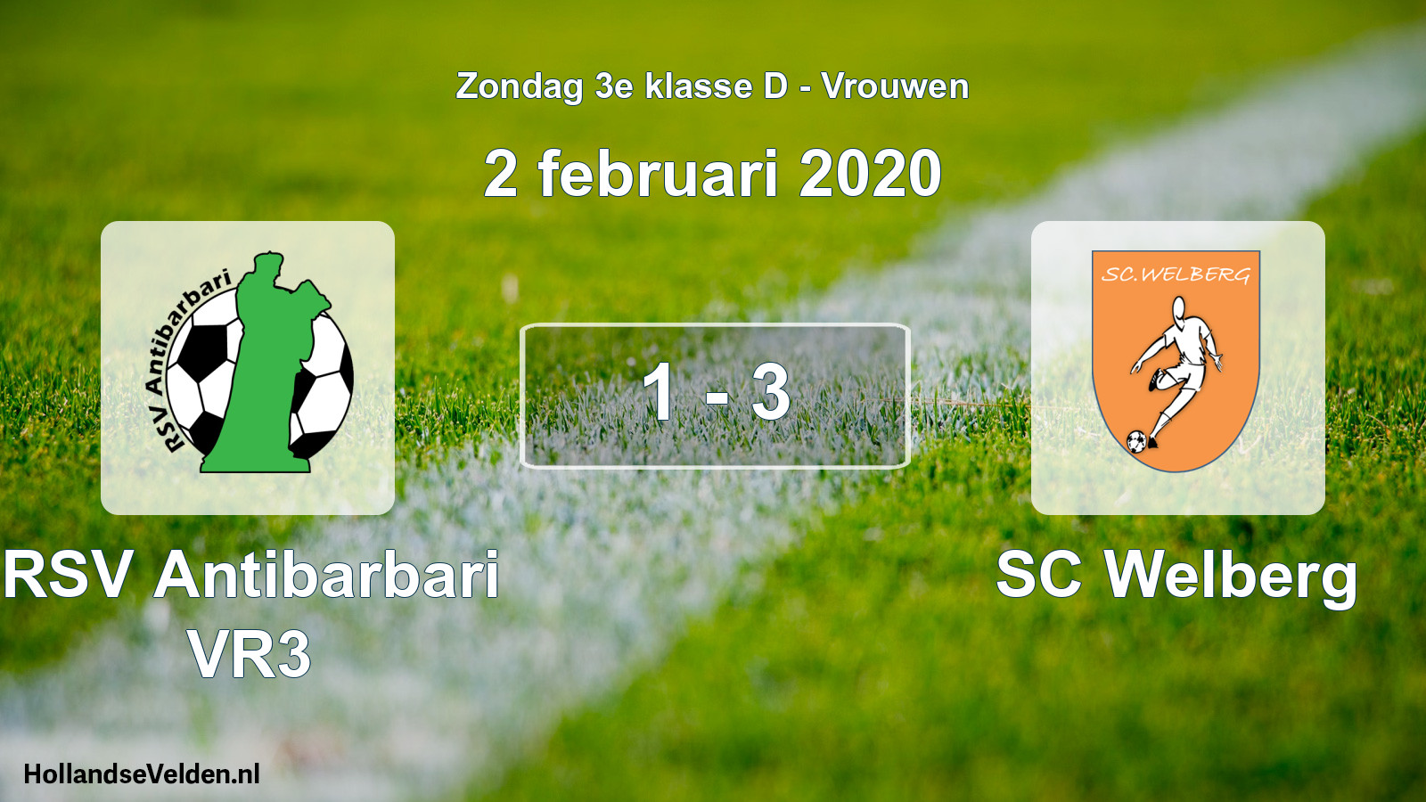 Gespeelde wedstrijd: RSV Antibarbari VR3 - SC Welberg 1 - 3 (2 februari 2020)