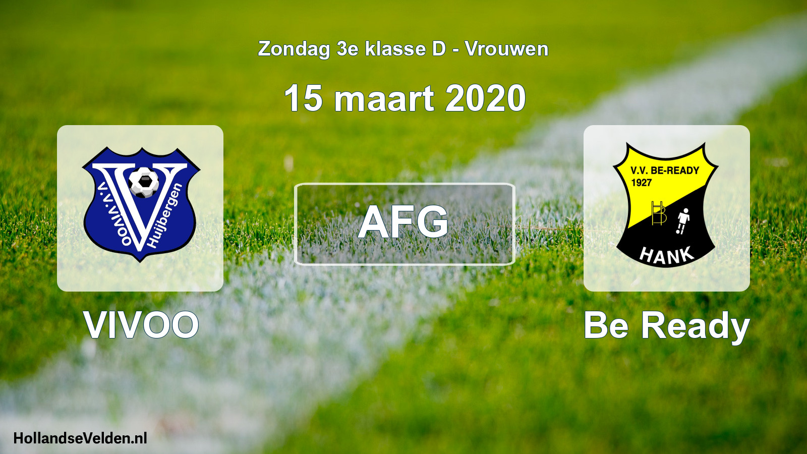 Geplande wedstrijd: VIVOO - Be Ready (15 maart 2020)