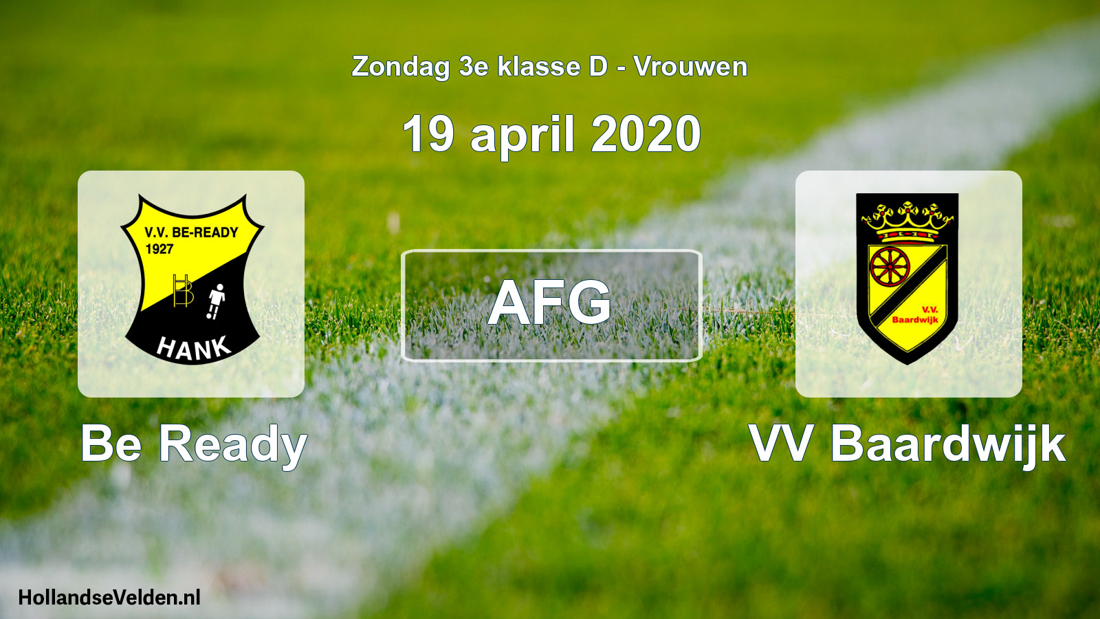 Geplande wedstrijd: Be Ready - VV Baardwijk (19 april 2020)