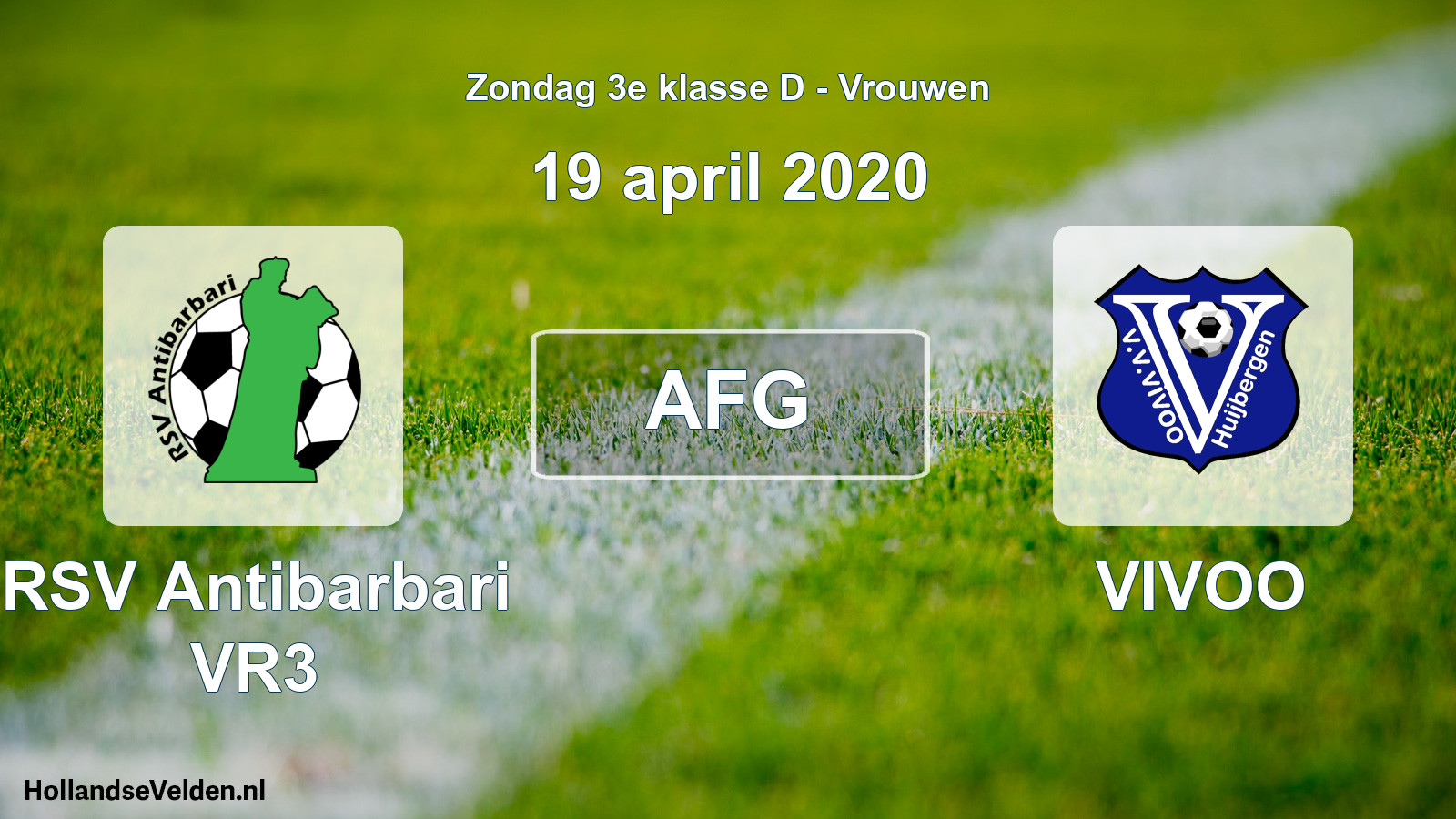 Geplande wedstrijd: RSV Antibarbari VR3 - VIVOO (19 april 2020)