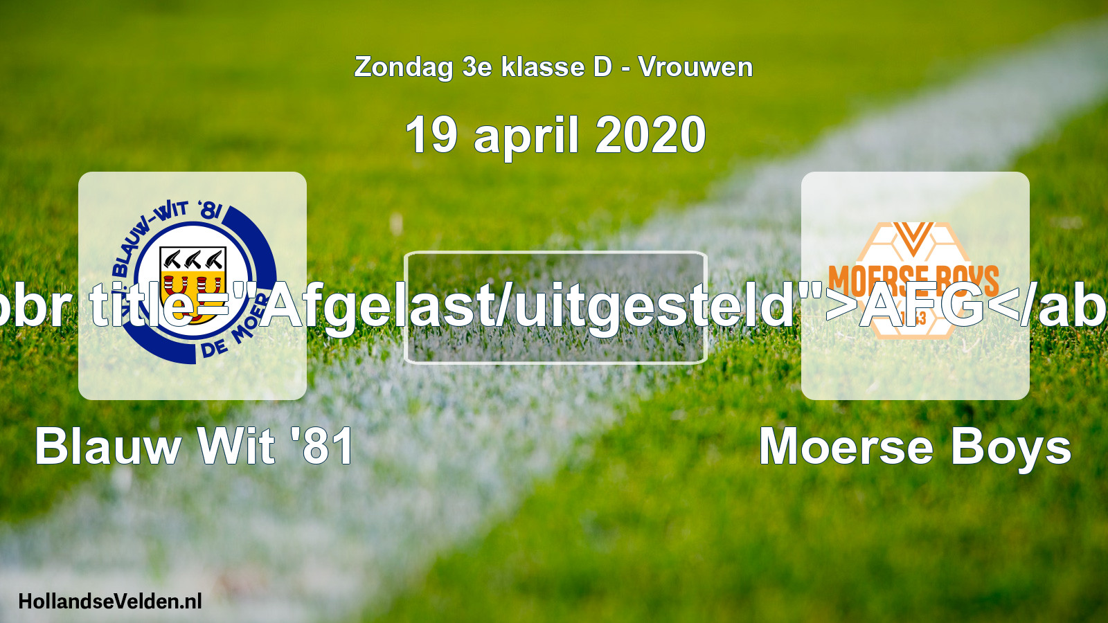 Scheduled Match: Blauw Wit '81 - Moerse Boys (19 April 2020)