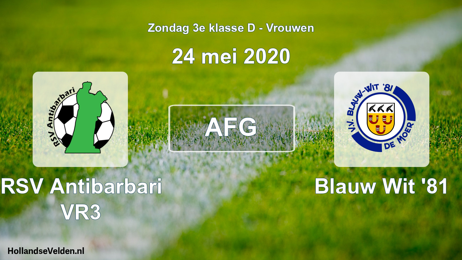 Geplande wedstrijd: RSV Antibarbari VR3 - Blauw Wit '81 (24 mei 2020)