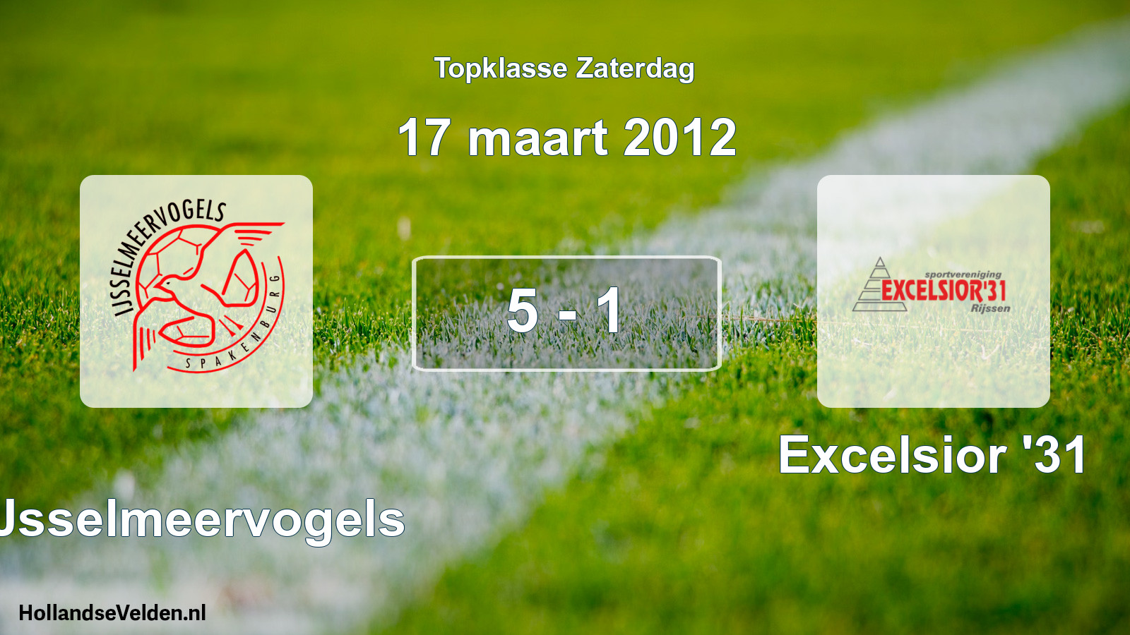 Total number of matches played: IJsselmeervogels - Excelsior '31 5 - 1 (17 March 2012)