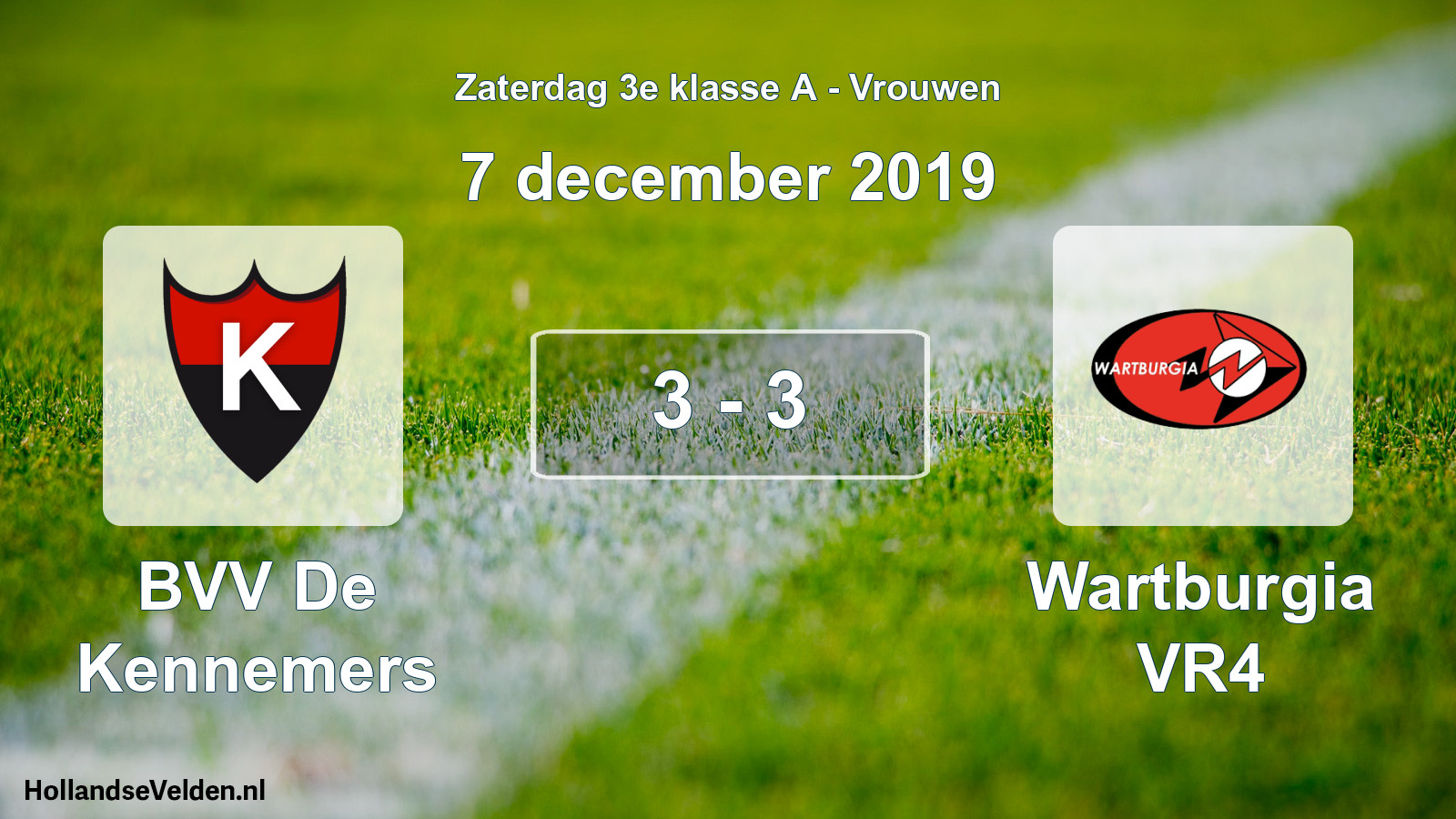 Total number of matches played: BVV De Kennemers - Wartburgia VR4 3 - 3 (7 December 2019)
