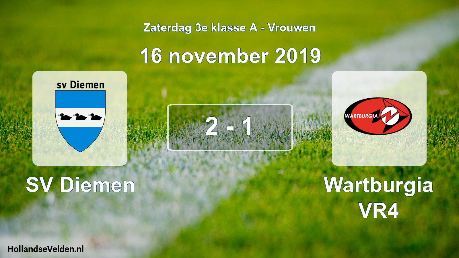 Total number of matches played: SV Diemen - Wartburgia VR4 2 - 1 (16 November 2019)