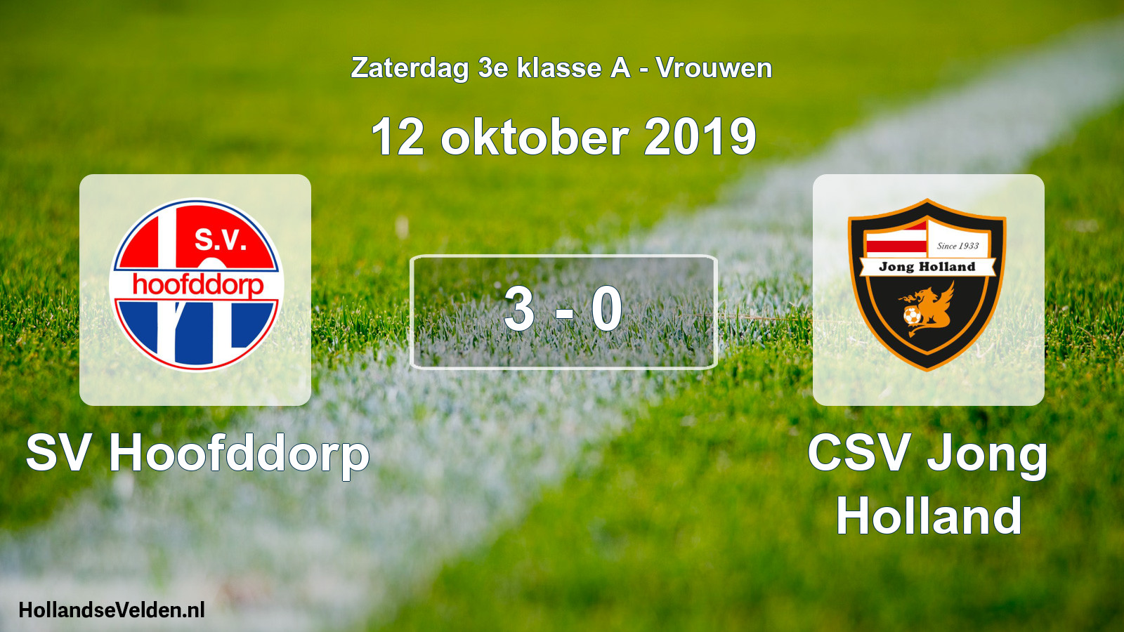Gespeelde wedstrijd: SV Hoofddorp - CSV Jong Holland 3 - 0 (12 oktober 2019)