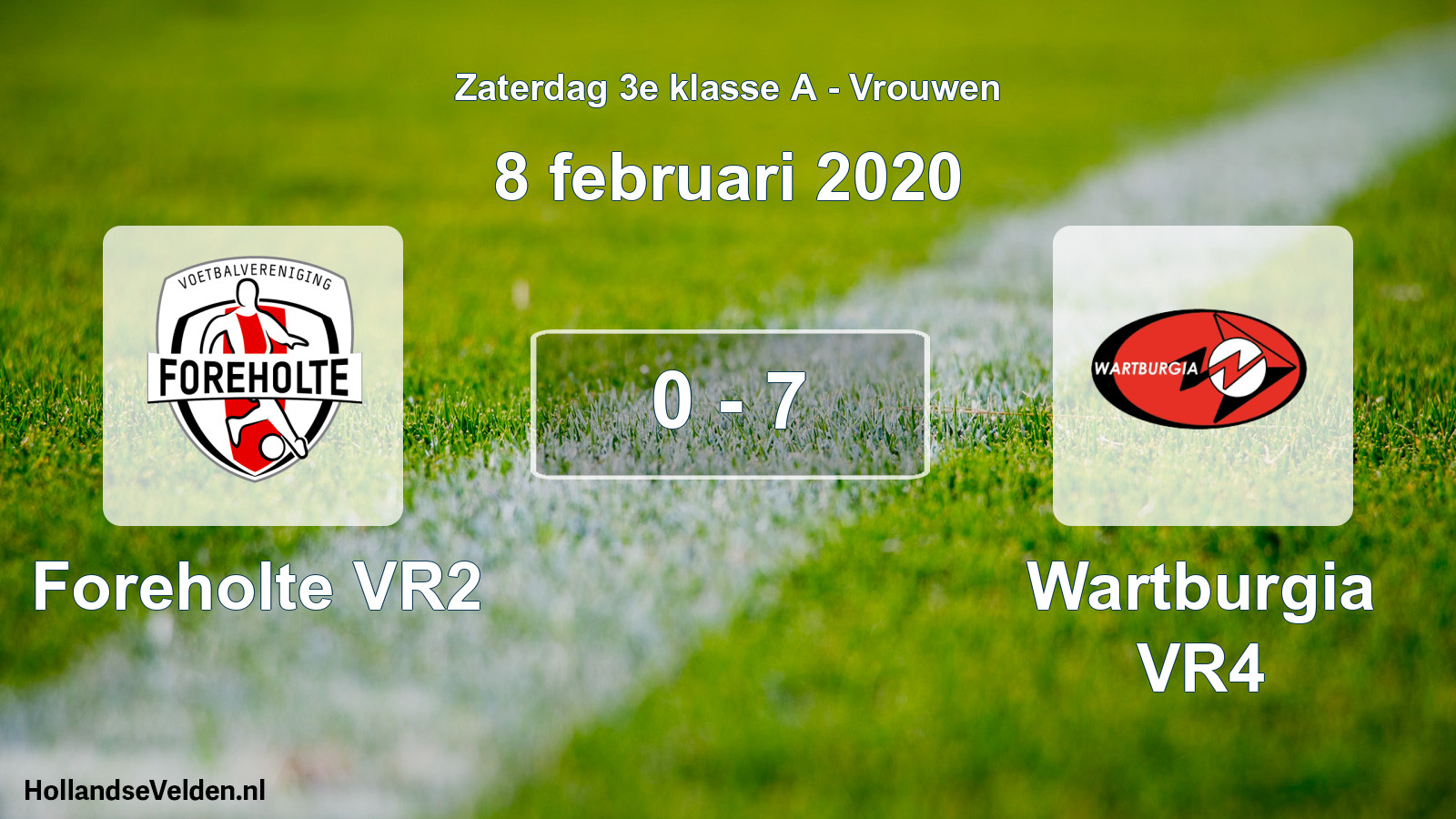 Gespeelde wedstrijd: Foreholte VR2 - Wartburgia VR4 0 - 7 (8 februari 2020)
