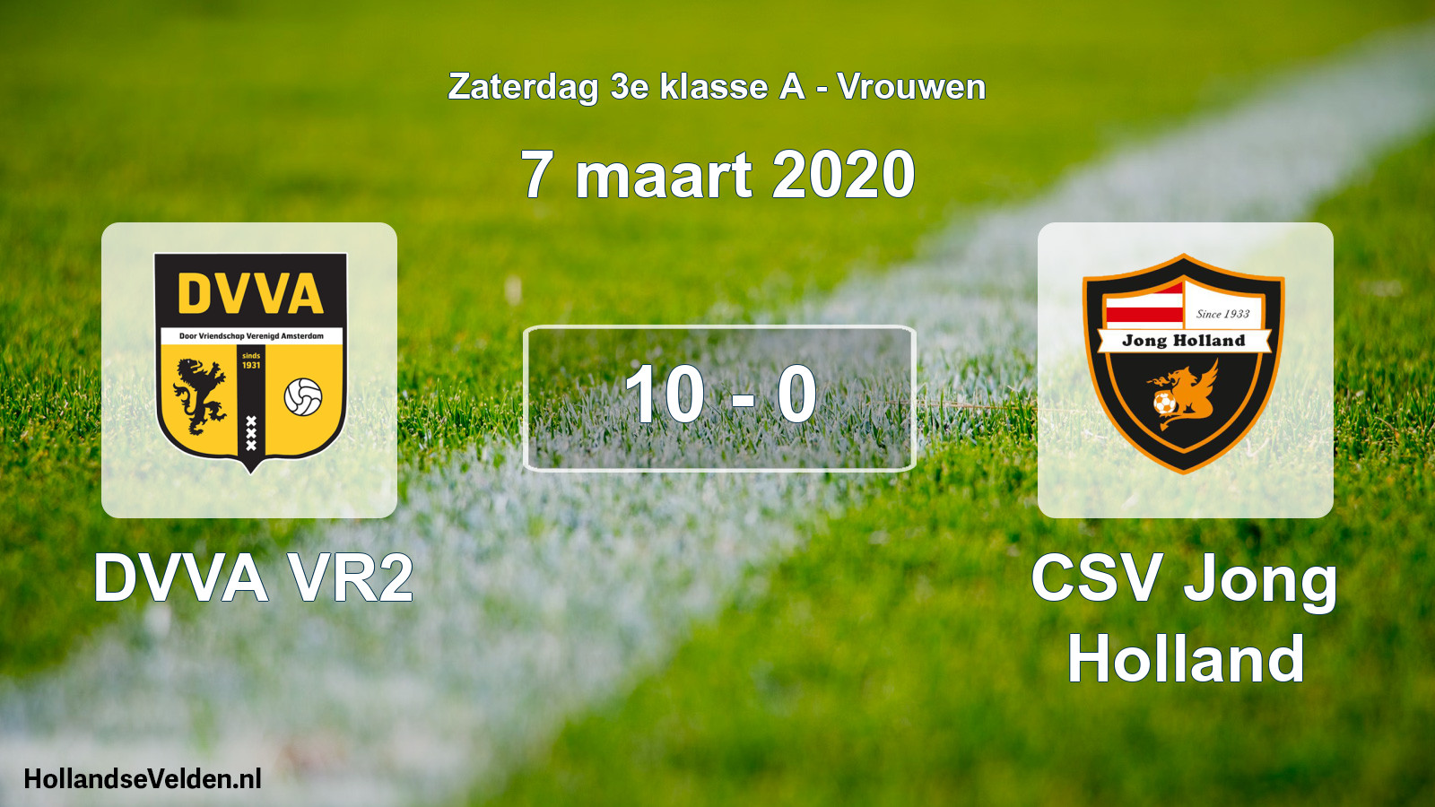 Gespeelde wedstrijd: DVVA VR2 - CSV Jong Holland 10 - 0 (7 maart 2020)