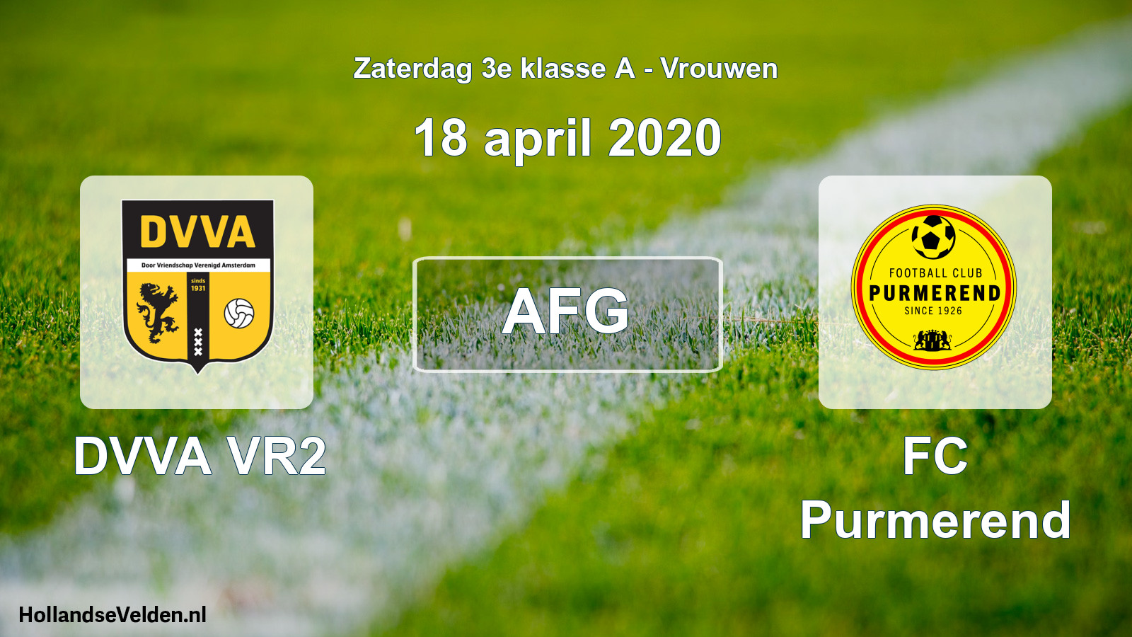 Geplande wedstrijd: DVVA VR2 - FC Purmerend (18 april 2020)
