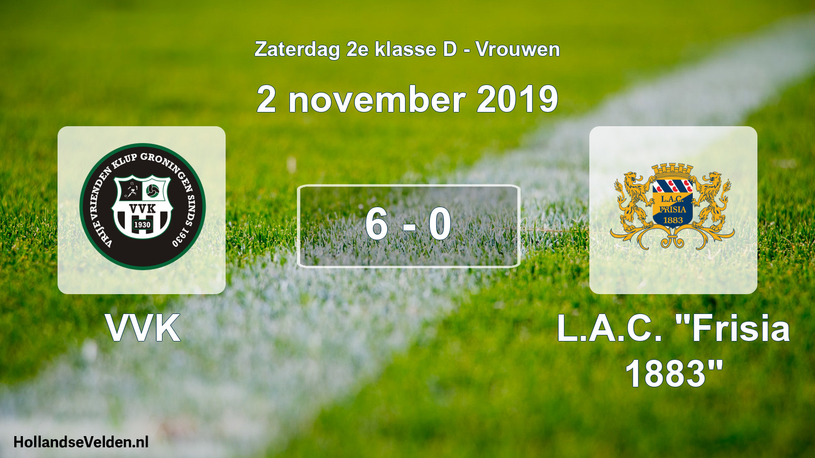Total number of matches played: VVK - L.A.C. 