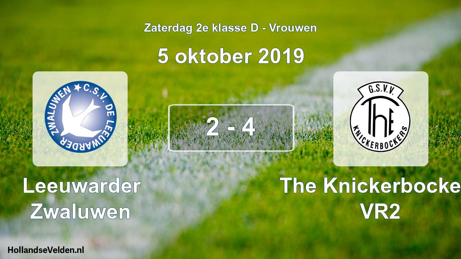 Total number of matches played: Leeuwarder Zwaluwen - The Knickerbockers VR2 2 - 4 (5 October 2019)