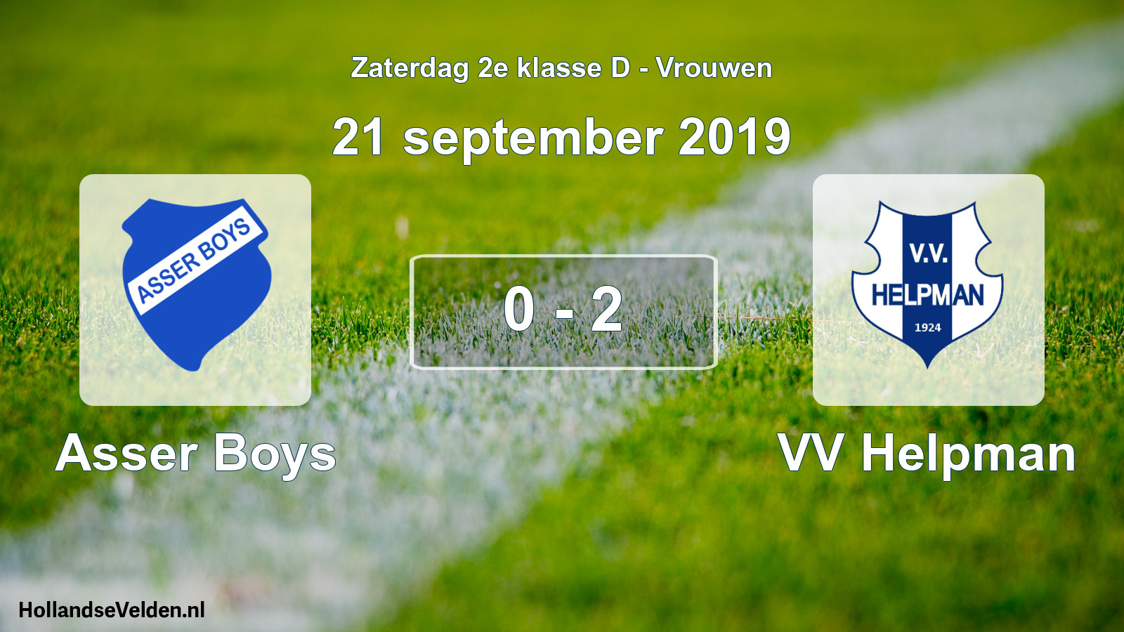 Total number of matches played: Asser Boys - VV Helpman 0 - 2 (21 September 2019)
